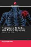 Mobilização do Ombro para Ombro Congelado