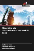 Macchine da costruzione: Concetti di base
