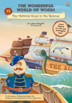 The The Wonderful World of Words: Admiral Goes to the Rescue - Alsagoff, Lubna