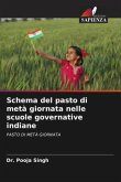 Schema del pasto di metà giornata nelle scuole governative indiane