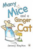 Many Mice and a Ginger Cat Many Mice and a Ginger Cat