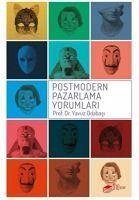 Postmodern Pazarlama Yorumlari - Odabasi, Yavuz