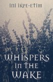 WHISPERS IN THE WAKE