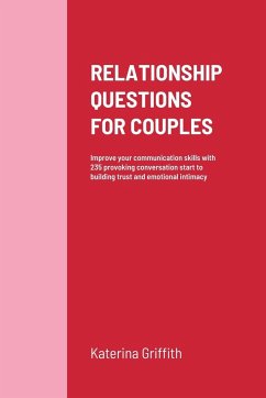 RELATIONSHIP QUESTIONS FOR COUPLES - Griffith, Katerina