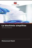 La biochimie simplifiée