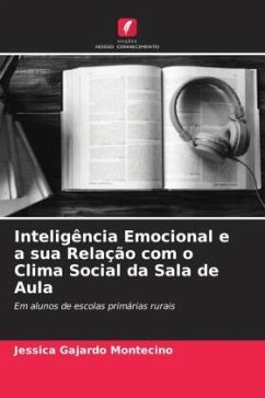 Inteligência Emocional e a sua Relação com o Clima Social da Sala de Aula - Gajardo Montecino, Jessica