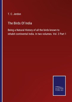 The Birds Of India - Jerdon, T. C.