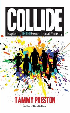 Collide - Exploring Intergenerational Ministry - Preston, Tammy