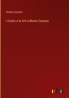 I Codici e le Arti a Monte Cassino