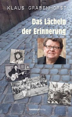 Das Lächeln der Erinnerung - Grabenhorst, Klaus