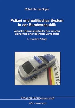 Polizei und politisches System in der Bundesrepublik - van Ooyen, Robert Chr