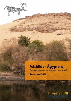 Felsbilder Ägyptens - Döhl, Rebecca