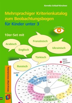 Mehrsprachiger Kriterienkatalog zum Beobachtungsbogen für Kinder unter 3 - Schlaaf-Kirschner, Kornelia