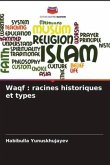 Waqf : racines historiques et types