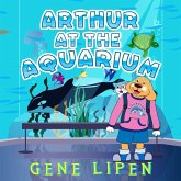 Arthur at the Aquarium