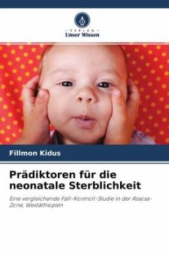 Prädiktoren für die neonatale Sterblichkeit - Kidus, Fillmon