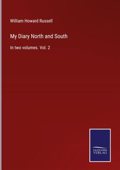 My Diary North and South - Russell, William Howard