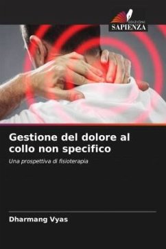 Gestione del dolore al collo non specifico - Vyas, Dharmang