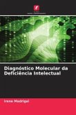 Diagnóstico Molecular da Deficiência Intelectual