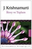 Birey ve Toplum - Krishnamurti, Juddi