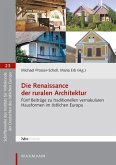 Die Renaissance der ruralen Architektur
