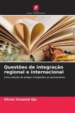 Questões de integração regional e internacional