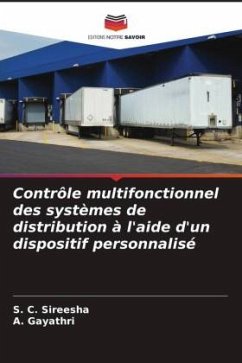 Contrôle multifonctionnel des systèmes de distribution à l'aide d'un dispositif personnalisé - Sireesha, S. C.;Gayathri, A.