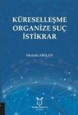 Küresellesme Organize Suc Istikrar