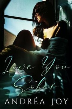 Love You Sober (eBook, ePUB) - Joy, Andréa