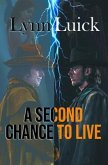A Second Chance to Live (eBook, ePUB)