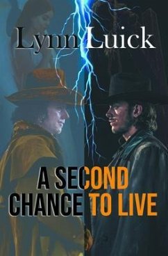 A Second Chance to Live (eBook, ePUB) - Luick, Lynn