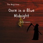 Once In a Blue Midnight (The Magicians, #1) (eBook, ePUB)