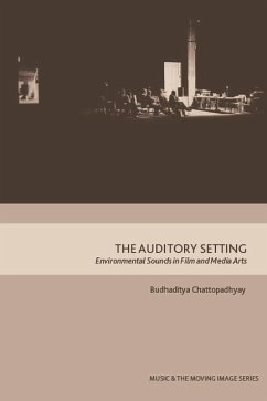 The Auditory Setting - Chattopadhyay, Budhaditya