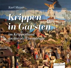 Krippen in Garsten - Mayer, Karl