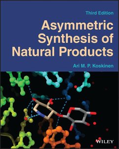 Asymmetric Synthesis of Natural Products - Koskinen, Ari M. P. (Aalto University, Espoo, Finland)