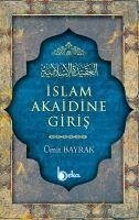 Islam Akaidine Giris - Bayrak, Ümit