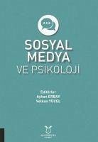 Sosyal Medya ve Psikoloji - Erbay, Ayhan