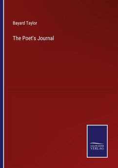 The Poet's Journal - Taylor, Bayard