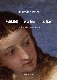 Működhet-e a homeopátia? (eBook, ePUB) - Hassmann, Péter