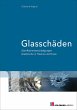 Glasschäden (eBook, ePUB) - Bild 1