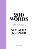 200 Words to Help you Talk about Sexuality & Gender (eBook, ePUB)