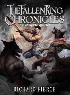 The Fallen King Chronicles (eBook, ePUB) - Fierce, Richard