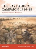 The East Africa Campaign 1914-18 (eBook, ePUB)