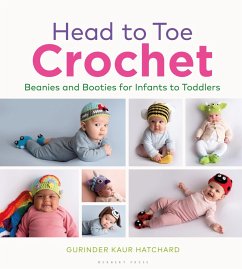 Head to Toe Crochet (eBook, ePUB) - Kaur Hatchard, Gurinder