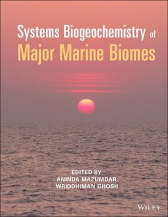 Systems Biogeochemistry of Major Marine Biomes (eBook, ePUB)