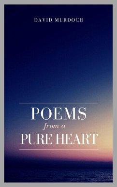 Cover Poems From A Pure Heart (eBook, ePUB)