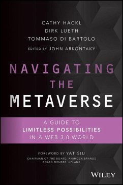 Navigating the Metaverse (eBook, ePUB) - Hackl, Cathy; Lueth, Dirk; Di Bartolo, Tommaso