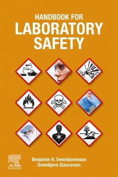 Handbook for Laboratory Safety (eBook, ePUB) - Sveinbjornsson, Benjamin R.; Gizurarson, Sveinbjorn