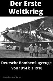 Der Erste Weltkrieg - Bomber (eBook, ePUB)