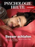Psychologie Heute Compact 65: Besser schlafen (eBook, PDF)